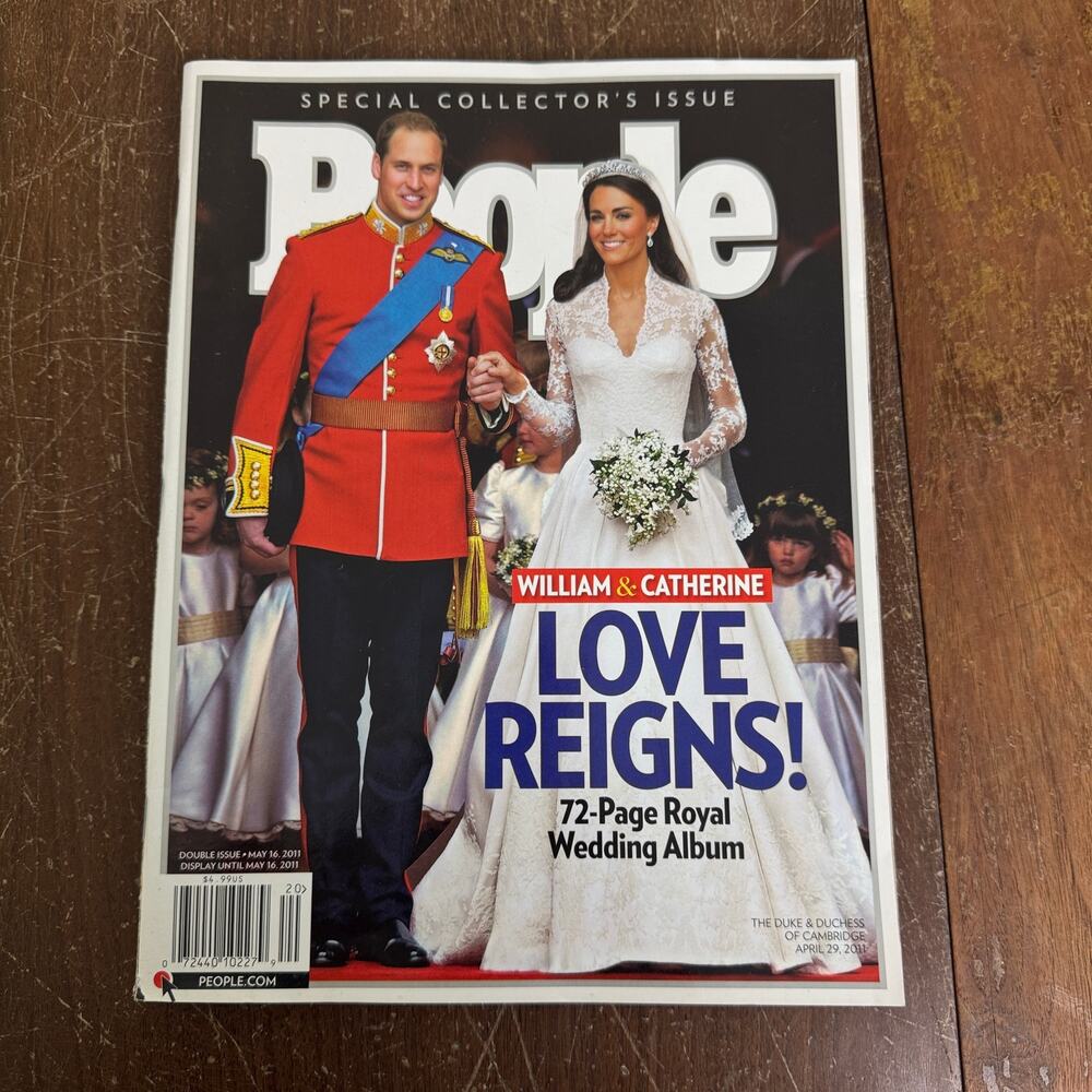 People Magazine Love Reigns Will &‎ Kate Royal Wedding May 2011